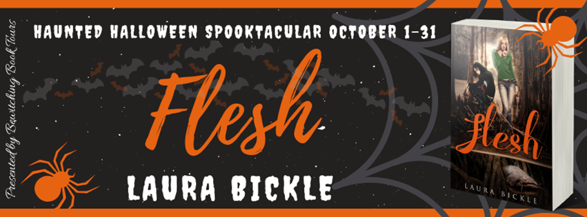 Flesh by Laura Bickle