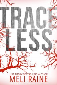 Traceless by Meli Raine