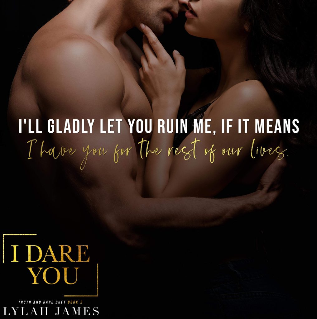 I Dare You by Lylah James
