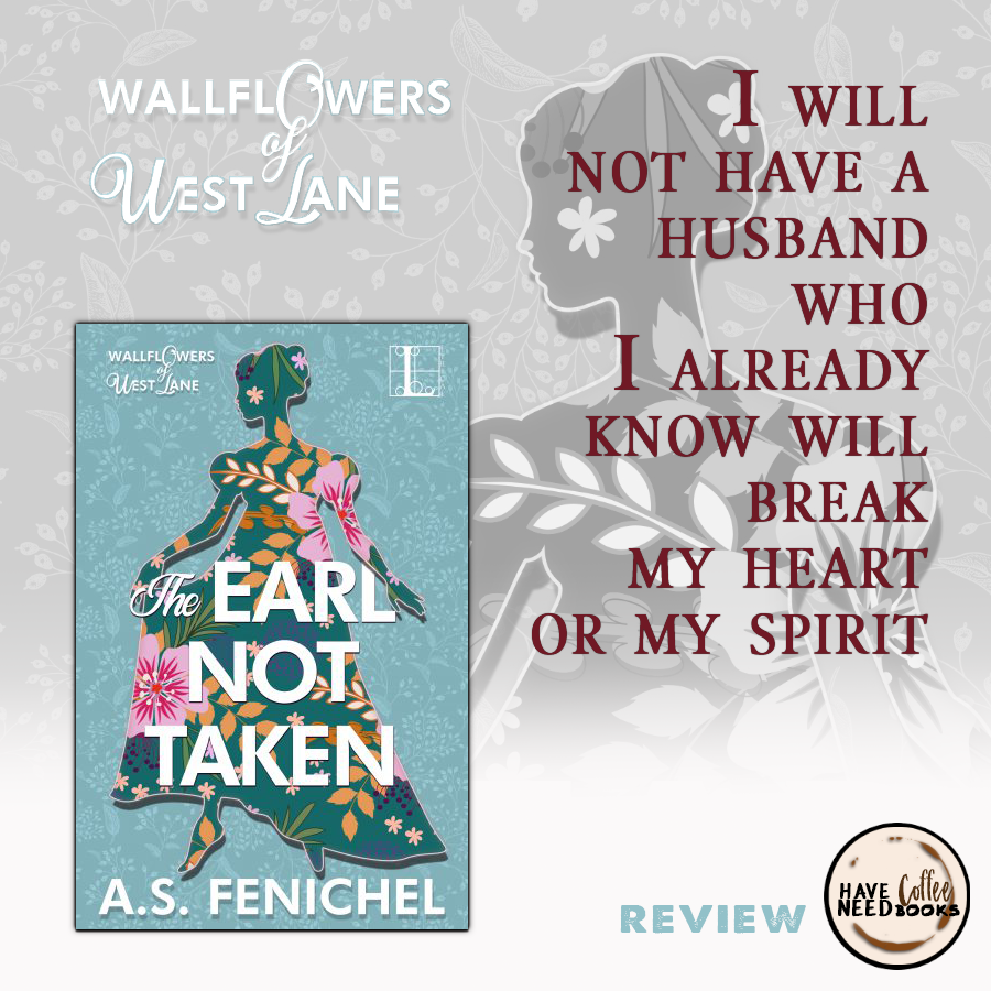 The Earl Not Taken by A.S. Fenichel