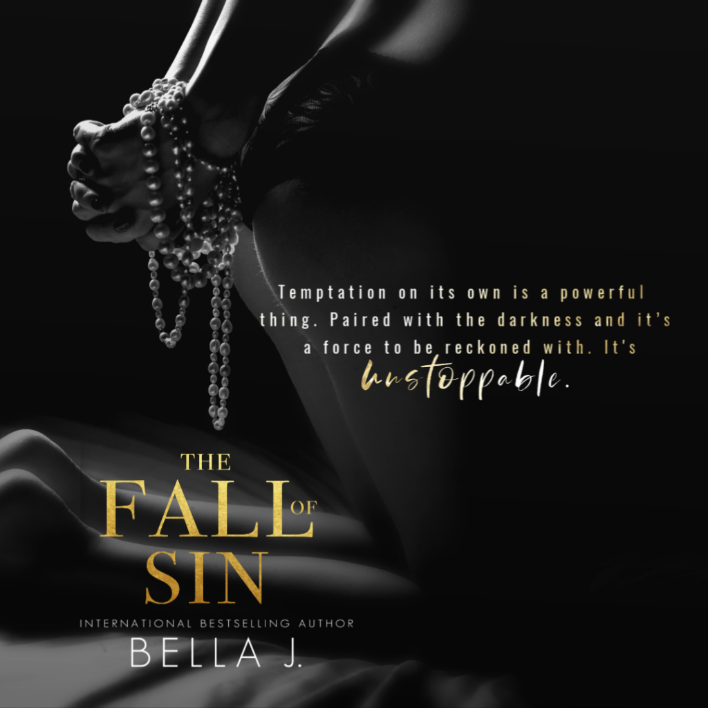 The Fall of Sin by Bella J